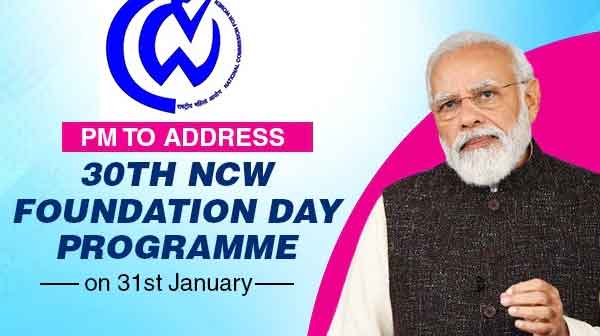PM Modi to address 30th NCW Foundation Day programme on Jan 31